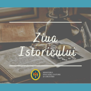 Cu ocazia „Zilei Istoricului” Ministerul Educației, Culturii și Cercetării exprimă recunoștință și apreciere pentru activitatea istoricilor din Republica Moldova